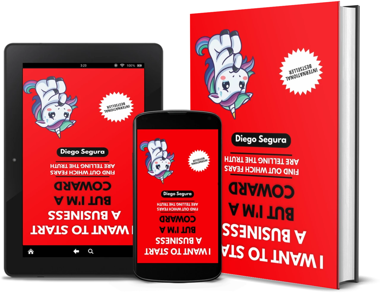I Want to Start a Business but I'm a Coward, one of the books by Diego Segura