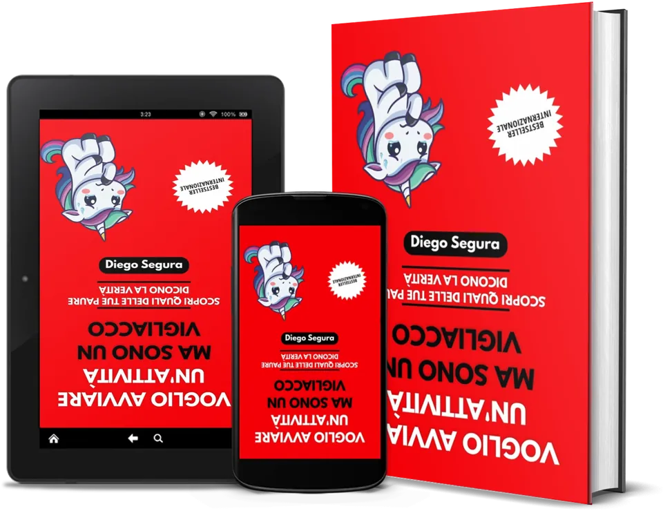 Voglio avviare un'attività, ma sono un vigliacco di Diego Segura come libro, su Kindle e su uno smartphone