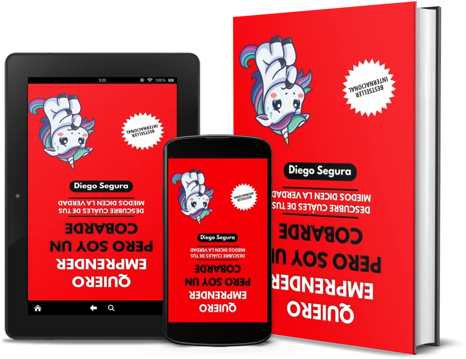 Quiero emprender, pero soy un cobarde, de Diego Segura, como libro, en Kindle y en un celular