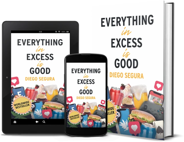 Everything in Excess is Good (English edition), as a book, on Kindle and on a phone