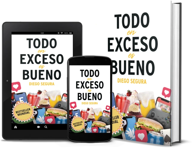 Todo en exceso es bueno (Spanish edition), as a book, on Kindle and on a phone