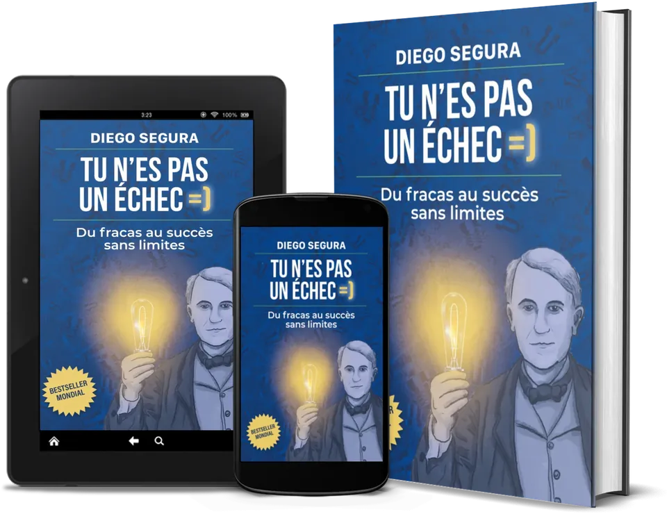 Tu n’es pas un échec, de Diego Segura, en livre, sur Kindle et sur un téléphone