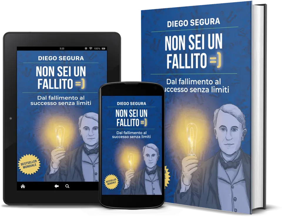 Non sei un fallito di Diego Segura come libro, su Kindle e su uno smartphone