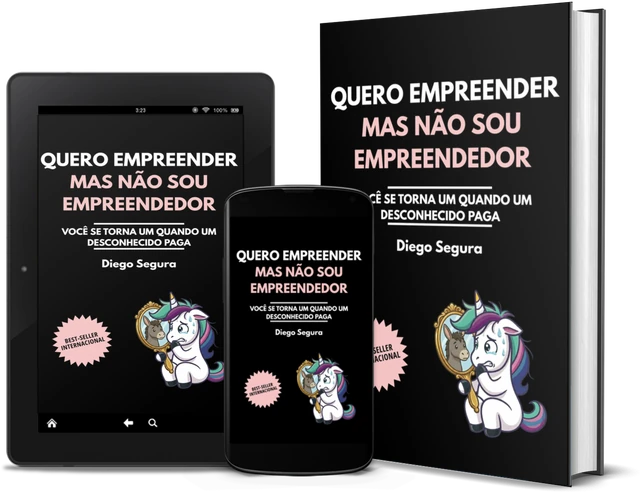 Quero empreender, mas não sou empreendedor: Você se torna um quando um desconhecido paga (Portuguese edition), as a book, on Kindle and on a phone