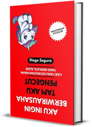 Sampul Aku Ingin Berwirausaha, Tapi Aku Pengecut karya Diego Segura
