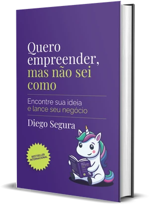 Capa de Quero empreender, mas não sei como, de Diego Segura