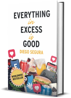 Cover of Everything in Excess Is Good by Diego Segura