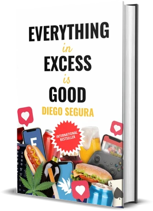 Cover of Everything in Excess Is Good by Diego Segura