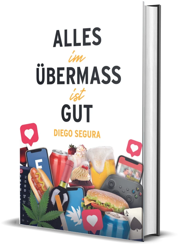 Cover von Alles im Übermaß ist gut von Diego Segura