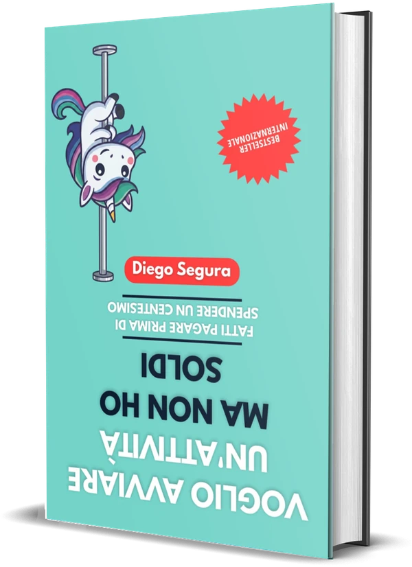 Copertina di Voglio avviare un'attività, ma non ho soldi: Fatti pagare prima di spendere un centesimo di Diego Segura