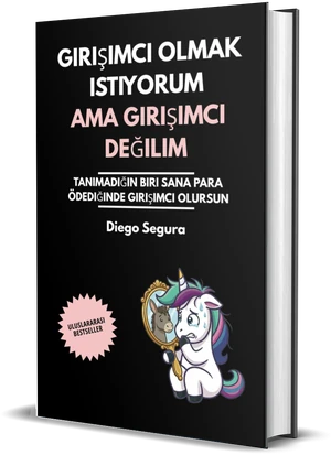 Diego Segura'nın Girişimci olmak istiyorum ama girişimci değilim kitabının kapağı