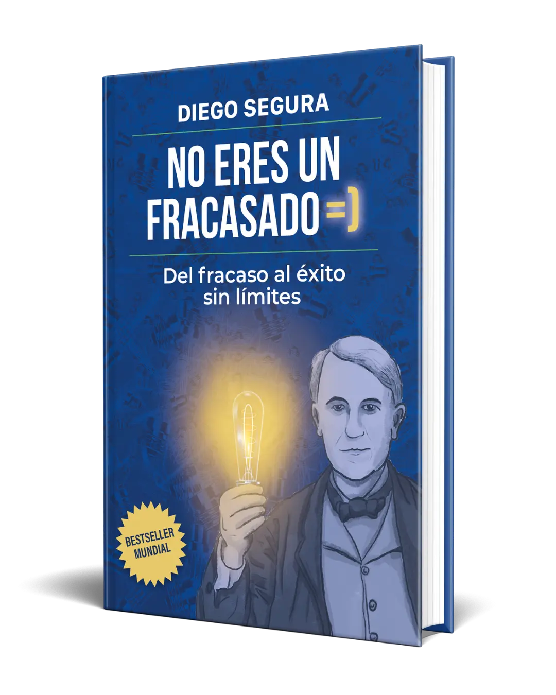 Diego Segura Author - No eres un fracasado - You Are not a Failure - Diego Segura