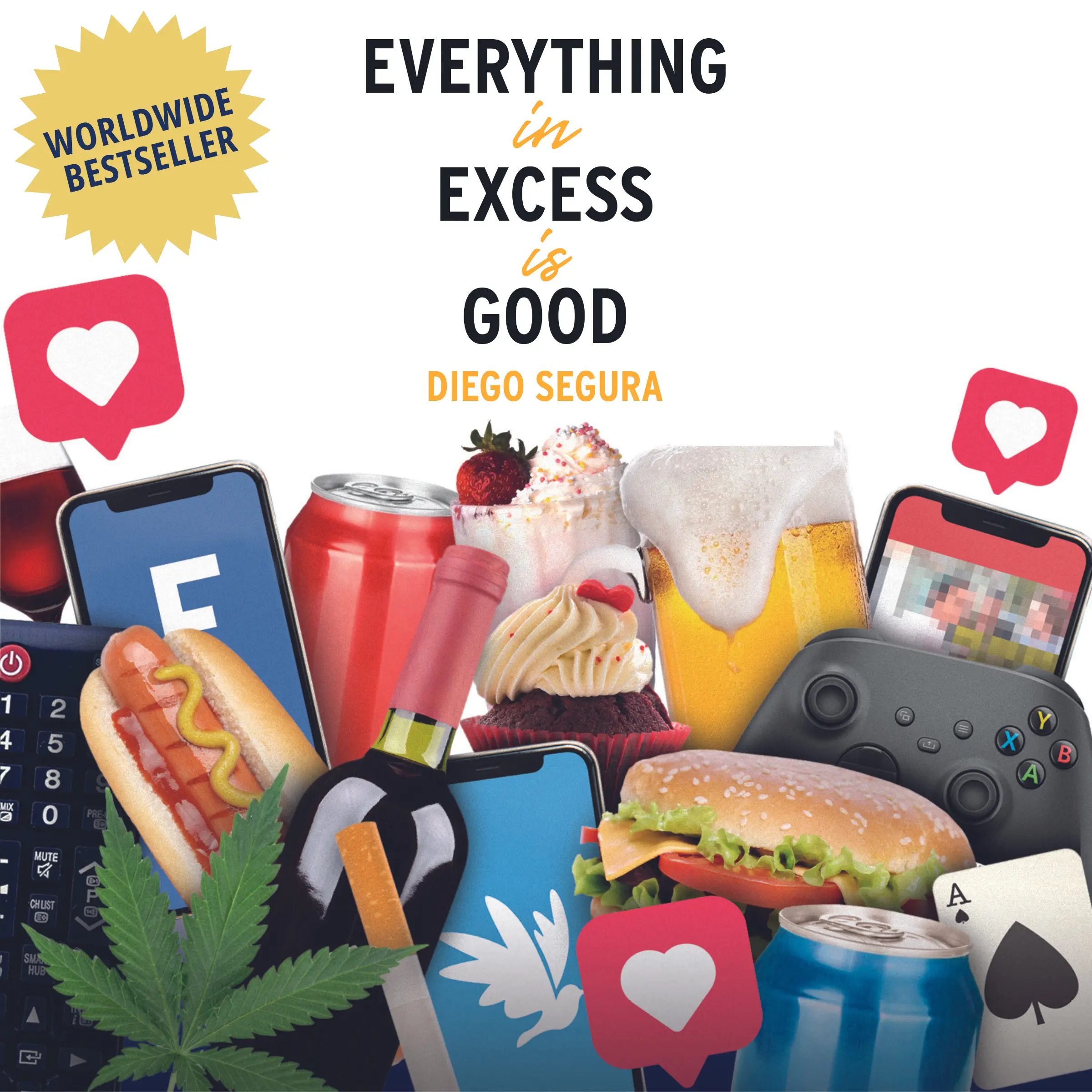 Diego Segura - Everything in Excess is Good Audiobook