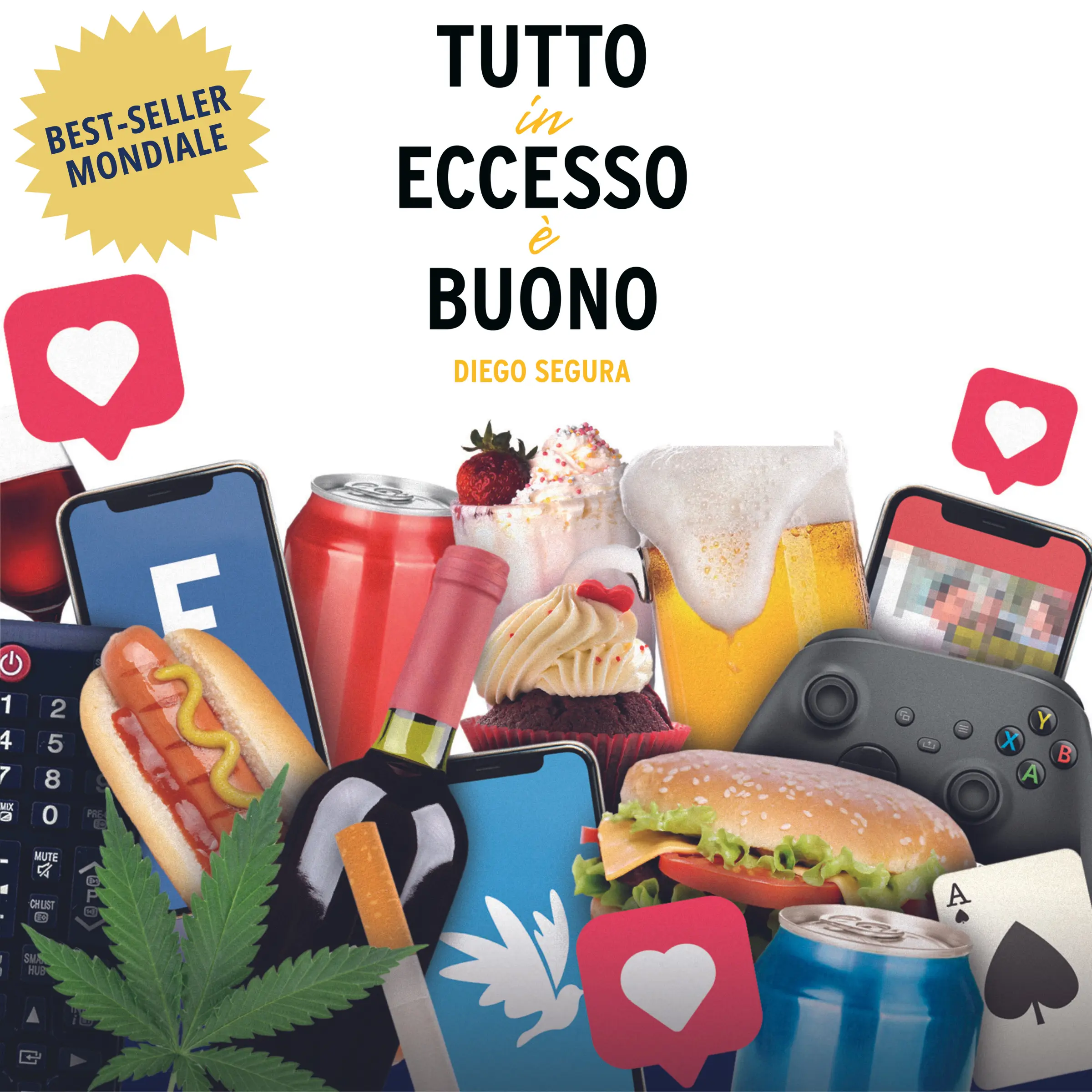 Diego Segura - Tutto in eccesso è buono Audiobook